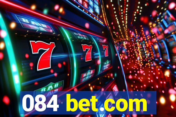 084 bet.com